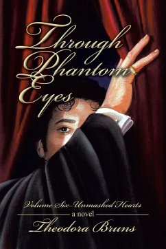 Through Phantom Eyes - Bruns, Theodora