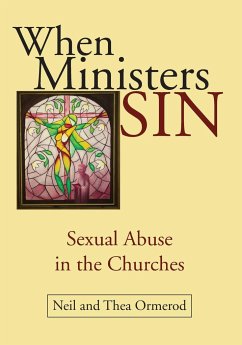 When Ministers Sin - Ormerod, Neil; Ormerod, Thea