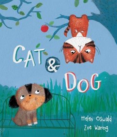 Cat & Dog - Oswald, Helen