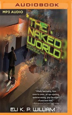 The Naked World - William, Eli K. P.