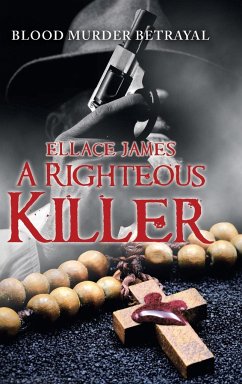 A Righteous Killer - James, Ellace