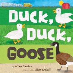 Duck, Duck, Goose - Blevins, Wiley