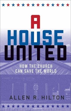 A House United - Hilton, Allen R