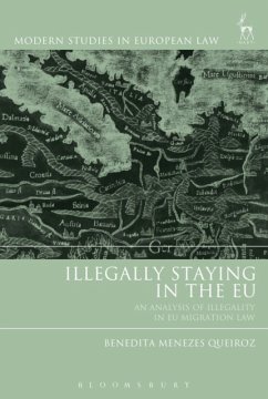 Illegally Staying in the EU - Queiroz, Benedita Menezes (European University Institute)