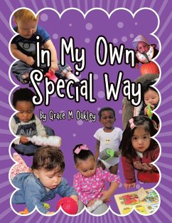 In My Own Special Way - Oakley, Grace M.