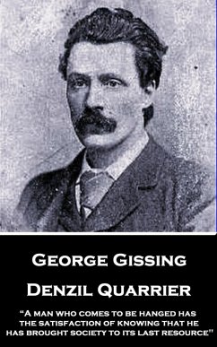 Denzil Quarrier (eBook, ePUB) - Gissing, George Denzil Quarrier (eBook, ePUB) - Gissing, George