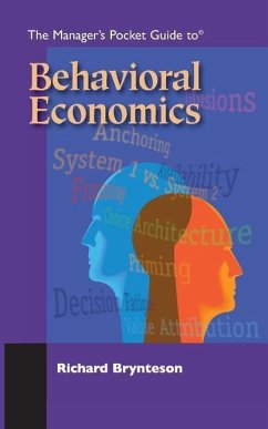 The Manager's Pocket Guide to Behavioral Economics - Brynteson, Richard