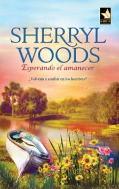 Esperando el amanecer (eBook, ePUB) - Woods, Sherryl
