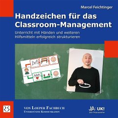 Handzeichen für das Classroom-Management - Feichtinger, Marcel