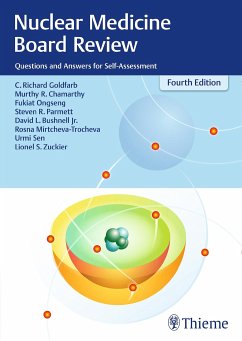 Nuclear Medicine Board Review - Goldfarb, C. Richard;Chamarthy, Murthy R.;Ongseng, Fukiat