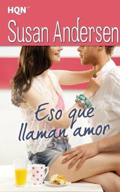 Eso que llaman amor - Andersen, Susan