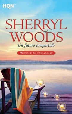 Un futuro compartido (eBook, ePUB) - Woods, Sherryl