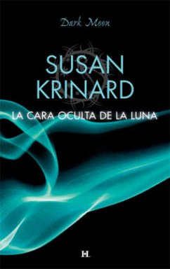 La cara oculta de la luna (eBook, ePUB) - Krinard, Susan