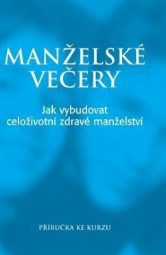 Marriage Course Guest Manual, Czech Edition - Lee, Nicky; Lee, Sila