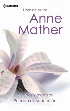 Enredos y mentiras - Pecado de seducción (eBook, ePUB) - Mather, Anne