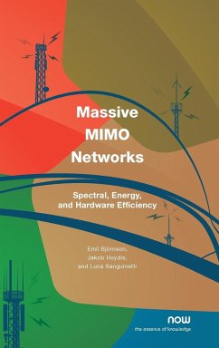Massive MIMO Networks - Björnson, Emil; Hoydis, Jakob; Sanguinetti, Luca