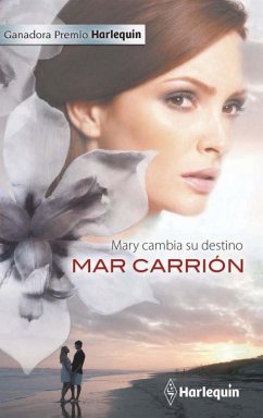 Mary cambia su destino (eBook, ePUB) - Carrión, Mar