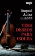 Tres deseos para Isolda (Finalista III... - Bild 1