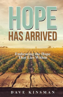 Hope Has Arrived - Kinsman, Dave