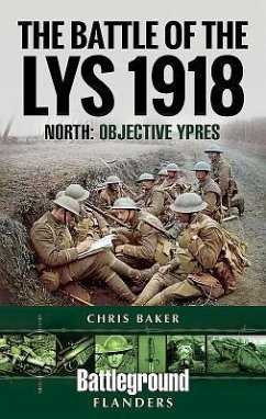 The Battle of the Lys 1918 - Baker, Chris