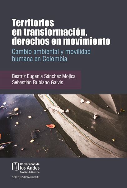 Territorios en transformación, derechos en movimiento (eBook, PDF) Territorios en transformación, derechos en movimiento (eBook, PDF)