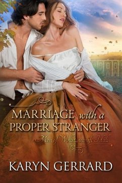 Marriage with a Proper Stranger - Gerrard, Karyn