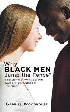 Why Black Men Jump the Fence? - Woodhouse, Gabriel