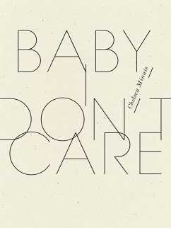 Baby, I Don't Care - Minnis, Chelsey