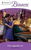 Una segunda vez (eBook, ePUB) Una segunda vez (eBook, ePUB)