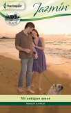 Mi antiguo amor (eBook, ePUB)