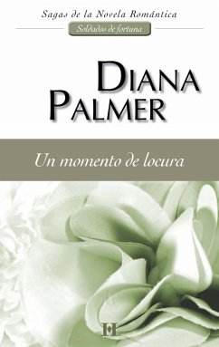 Un momento de locura (eBook, ePUB) - Palmer, Diana