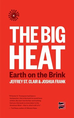 The Big Heat - St Clair, Jeffrey; Frank, Joshua