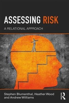 Assessing Risk - Blumenthal, Stephen; Wood, Heather; Williams, Andrew