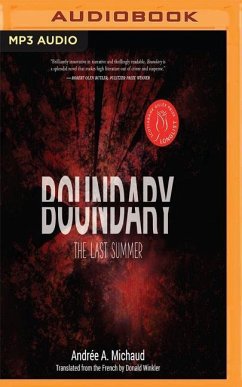 Boundary: The Last Summer - Michaud, Andree A.
