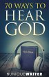 70 Ways To Hear God - Bild 1
