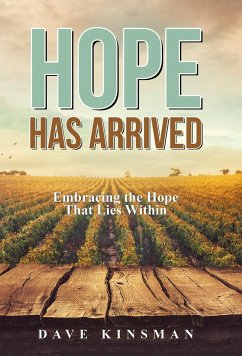 Hope Has Arrived - Kinsman, Dave