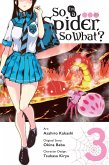 So I'm a Spider, So What?, Vol. 3 (Manga) So I'm a Spider, So What?, Vol. 3 (Manga)