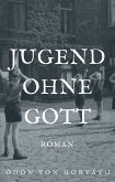 Jugend ohne Gott (eBook, ePUB)