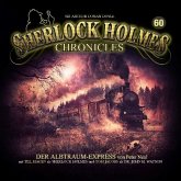 Albtraum-Express / Sherlock Holmes Chronicles Bd.60 (1 Audio-CD)