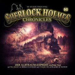 Albtraum-Express / Sherlock Holmes Chronicles Bd.60 (1 Audio-CD) - Doyle, Arthur Conan