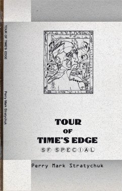 Tour of Time's Edge: S.F. Special (eBook, ePUB) - Stratychuk, Perry Mark