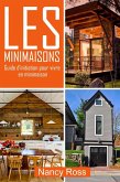 Les minimaisons - Guide d'initiation pour vivre en minimaison (eBook, ePUB)