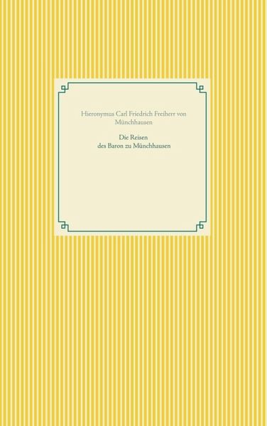 Die Reisen des Baron zu Münchhausen (eBook, ePUB)