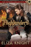 The Highlander's Gift (Sutherland Legacy Series, #1) (eBook, ePUB) The Highlander's Gift (Sutherland Legacy Series, #1) (eBook, ePUB)
