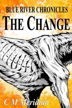 Cover The Change (Blue River Chronicles, #2) (eBook, ePUB)
