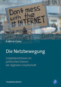 Die Netzbewegung (eBook, PDF) - Ganz, Kathrin