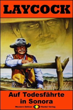 Auf Todesfährte in Sonora / Laycock Western Bd.250 (eBook, ePUB) - Brown, Matt