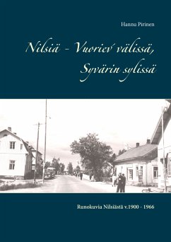 Nilsiä - Vuoriev´välissä, Syvärin sylissä (eBook, ePUB)