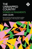 The Unmapped Country: Stories and Fragments (eBook, ePUB)