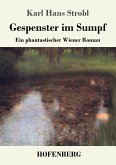 Gespenster im Sumpf